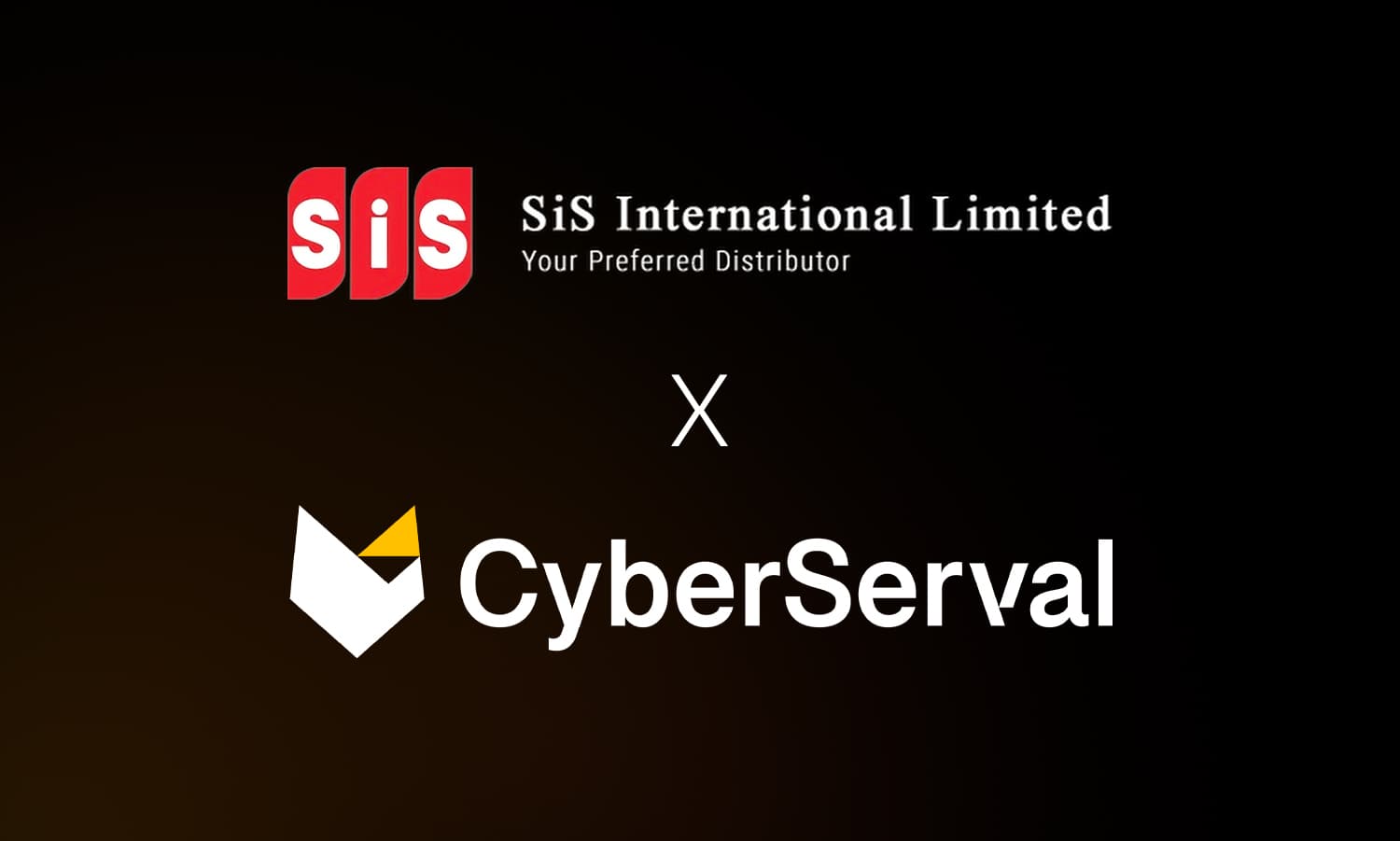 CyberServal Appoints SiS International Limited as General Distributor in Asia