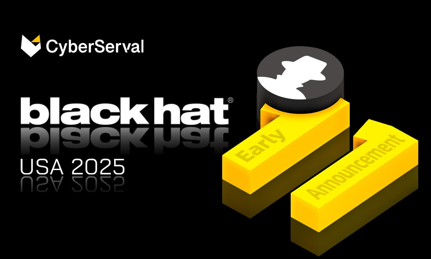 Black Hat USA 2025: CyberServal CEO Yu Wang Leads Early Speaker Lineup