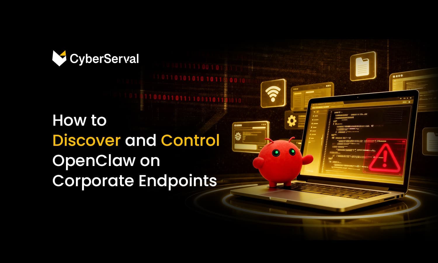 How to Discover and Control OpenClaw on Corporate Endpoints