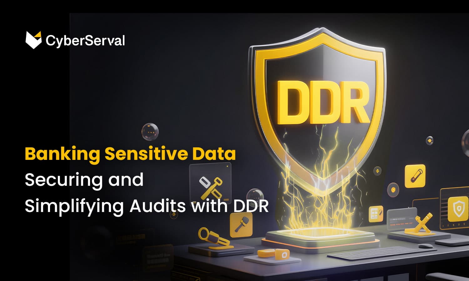 How a Prominent Bank Secures Sensitive Data and Simplifies Audits with DDR